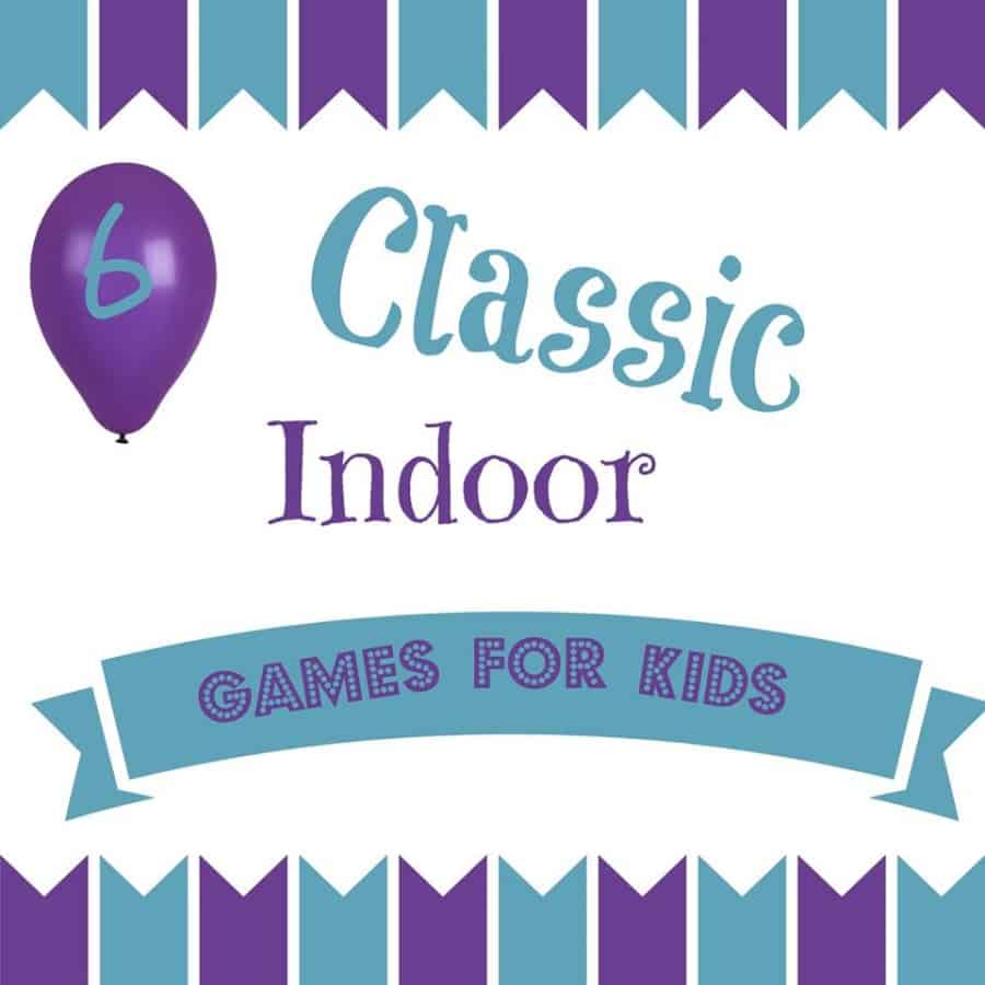Classic Indoor Games For Kids