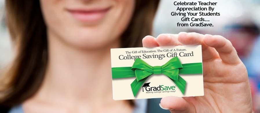 Gradsave Teacher Appreciation Program