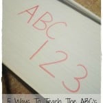 5 Ways To Teach The ABC’s