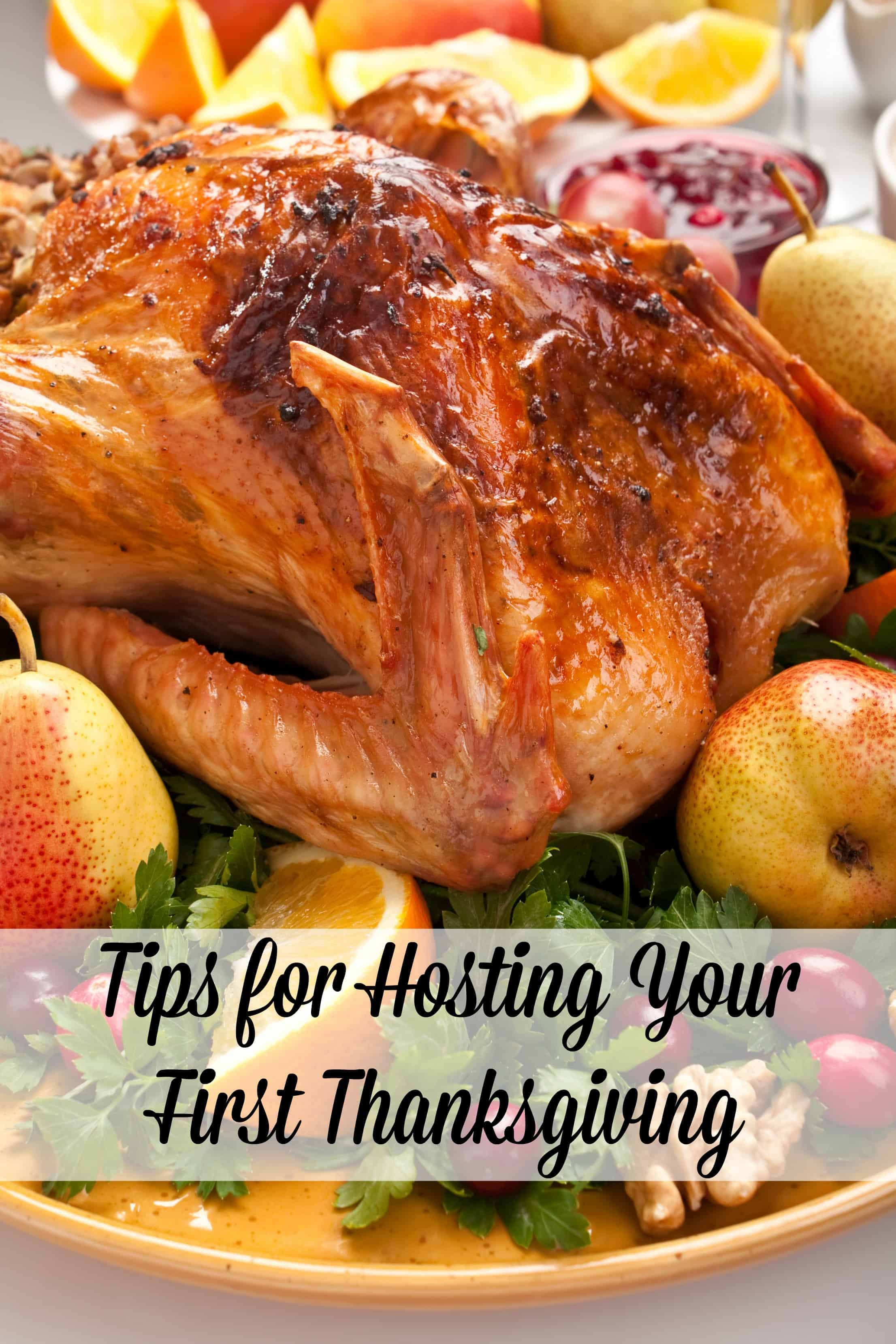 Tips for Hosting Your First Thanksgiving