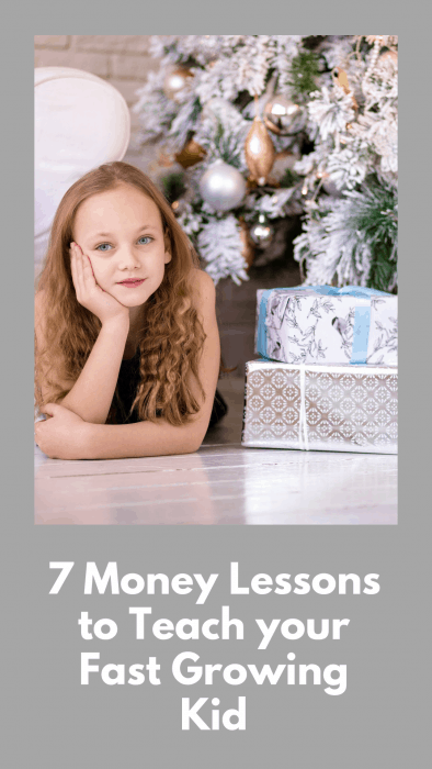 A girl next to a tree with presents with the title 7 money lessons to teach your growing child.  